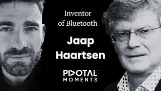 Pivotal Moments Episode 2: Jaap Haartsen and the Invention of Bluetooth