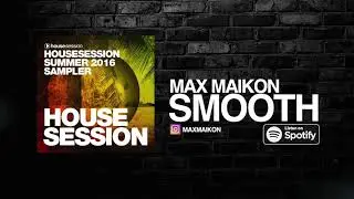 Max Maikon - Smooth