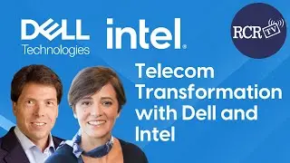 Telecom Transformation with Dell and Intel