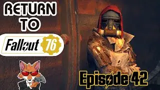 Return to Fallout 76 (2024) Episode 42 - Caravan Site
