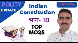 Indian Constitution Part 18 MCQs Questions 