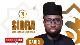 SIDRA CHAIN SWAP AND LOGIN METHODS UPDATE 