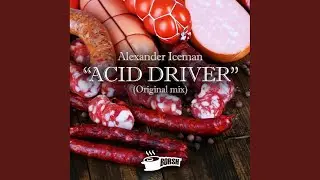 Acid Driver (Original Mix)