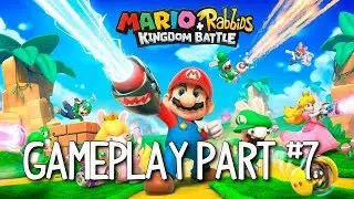 Beginner Kenn Let&rsquo;s Play Mario + Rabbids Kingdom Battle Gameplay Part 7