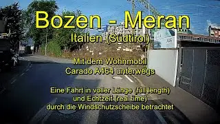 Bozen - Meran / Italien (Italy) / Südtirol - Real time & Full length