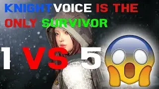 Black Squad | KnightVoice is the only survivor ( 1 vs 5 ) [4k60]