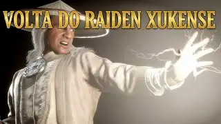 O RAIDEN MAIS XUKENSE E ZONER DO MK11 KL DO SAL A S&Eacute;RIE 
