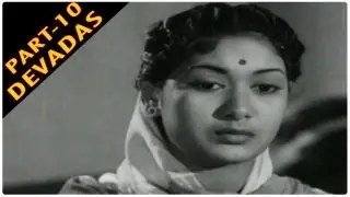 Mahanati Savitri's Devdas Movie Part 10 || HD || ANR, Savitri & S.V Rangarao