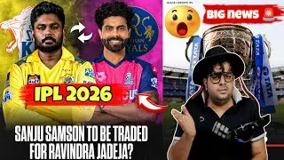 &ldquo;Sanju Samson &ndash; Ravindra Jadeja Trade SHOCK 😱 | CSK vs RR Big IPL 2026 Deal 💥&rdquo;