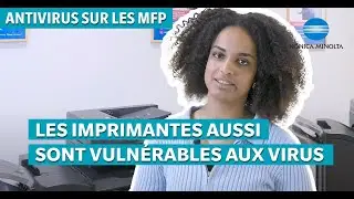 Comment fonctionne l’antivirus Bitdefender des imprimantes multifonctions ? - Konica Minolta