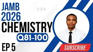 JAMB 2026 Chemistry Likely Questions & Practice Solutions | EP 5