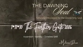 1&bull;11&bull;10 The Farther Gate 2026 a Master Class in Transformation 