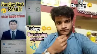 &ldquo;Sunday Test Result 😭 | Chemistry Zero Attempt | Biology & Physics Strong | BSc Nursing Journey&rdquo;