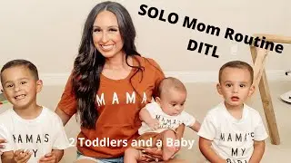 Solo Mom Routine DITL