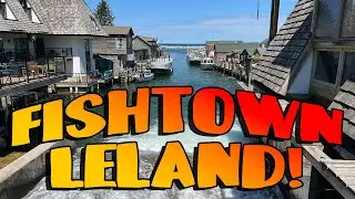 Fishtown Leland: A Michigan Historical Gem!