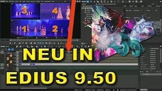 Neu in EDIUS 9.50 - Teil 1 Hardware & Multicam
