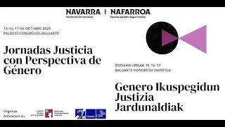 Jornadas Justicia con Perspectiva de Género.  Presentación.  15 octubre 2025
