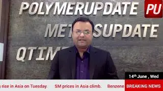 Polymerupdate's mid-week Expert Analysis: Pricing Insights Behind The Headlines (GUJ) - 14/6/17
