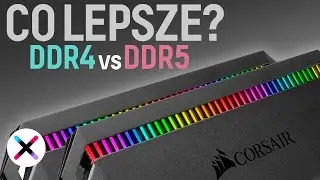 DDR5 CZY DDR4? 🔥| Które są szybsze? Czy warto dopłacać? Testy w grach i aplikacjach