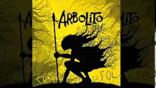 Arbolito   Mi Pueblo Chico