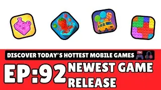Episode 92 : Screw Out!, Fruit Drop: Color Sort Puzzle!, Candy Bus!, Block Fever Jam!