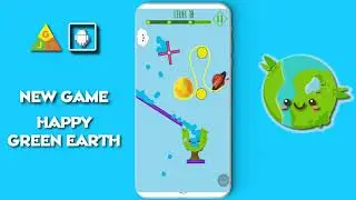 Happy Green Earth - New game 2018 - 2019 - 2020 - Mobile game - Top games 2018 2019 2020