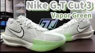 Nike G.T Cut 3 Vapor Green: 用上了Zoom X 的跑鞋科技, 這次Cut 3 會有什麼不同呢?(鞋來無恙)