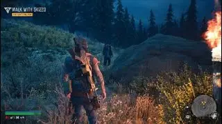 DAYS GONE Follow Skizzo , Clear the wolves , 807 days gone