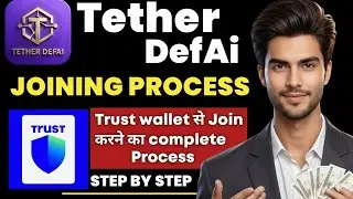 Tether defai में Trust wallet से join कैसे करें|How to join tether defai project|tetherdefai