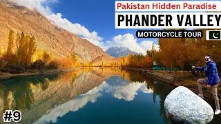 &ldquo;Phander Valley in Autumn 🍁 | Pakistan&rsquo;s Hidden Paradise&rdquo; | Ep-9 | Phander Valley Gilgit Baltistan