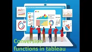Conversion functions in Tableau