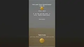 🪙 THE ONE COIN EXPERIMENT &mdash; DAY 30 📅