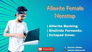 Allwrite Female Nonstop | Shalinda Fernando | Octapad Coer #octapad #octapadcover #octapadvideo 
