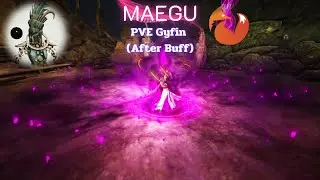 [BDO] Maegu Awakening High Dmg? (After Buff) PVE Combo & Addons | Gyfin Rhasia with 323AP