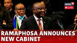 South Africa&rsquo;s Ramaphosa Announces Cabinet That Includes Ex-Opposition Leader | South Africa | N18G