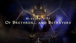 Let's Ghost Thief: Deadly Shadows - Mission 8 - Of Brethren... and Betrayers