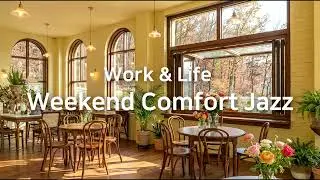 [Jazz Playlist] 주말을 맞이하며 듣는 편안한 재즈 | Weekend Comfort Jazz
