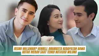 Resmi Melamar Verrell Bramasta Kedapatan Bawa Kotak Merah Saat Temui Natasha Wilona di Belakang Pang