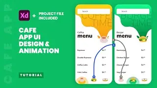 Cafe App UI Design and Interaction Animation in Adobe XD - XD Tutorial Speed Art - Tips & Tricks