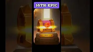 16th Epic Chest | #coc #arcotera #clashofclans