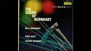 Milt Bernhart (1958) The Sound Of Bernhart LP (Trombone) Full Album