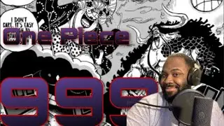 One Piece Manga Chapter 999 Live Reaction -ThaGrandShowgan-