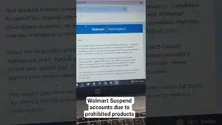 Why Walmart suspend accounts | Walmart prohibited products policy | COMP error