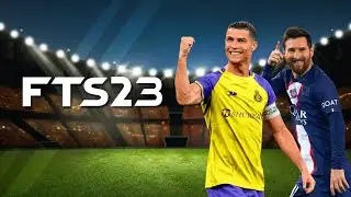 FTS 23 Mobile&trade; Original New Kits & Transfer Update 2022-2023 Android Full Europa Version 3.0 Best 4K