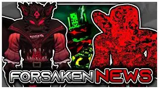 Forsaken Update Today, Gluttony Redesign, Next Update Revealed | News
