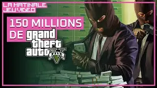 150 millions de GTA V / Rainbow Six Containment / un nouveau 2K Games &agrave; la Gamescom ⚡ LA MATINALE JV
