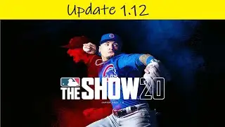 MLB The Show 20 💠 Update 1.12