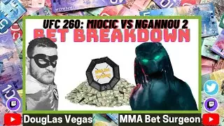 UFC 260: Miocic vs Ngannou 2 Full Card Bet Breakdown