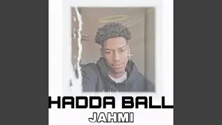 Hadda Ball
