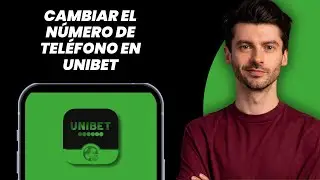 C&oacute;mo cambiar n&uacute;mero de tel&eacute;fono en Unibet 2025 | Editar n&uacute;mero de tel&eacute;fono en Unibet